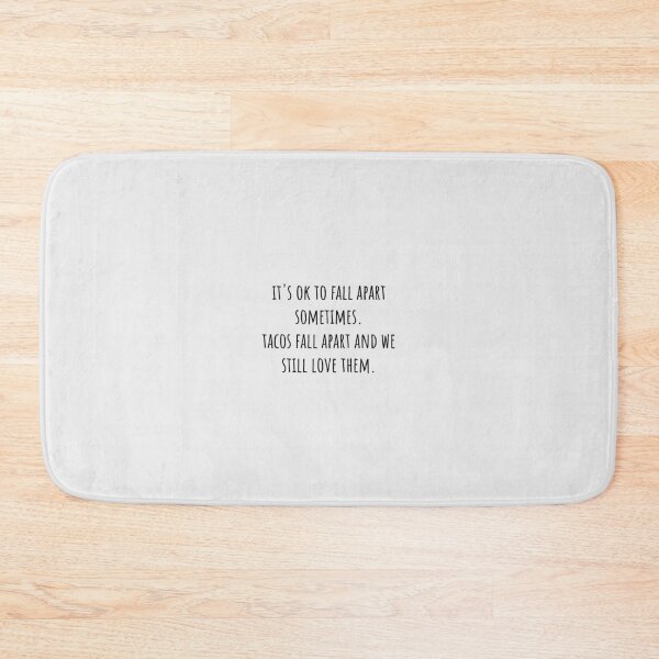 Item preview, It is ok to fall apart sometime! Life is not a race! designed and sold by Palash Jain.