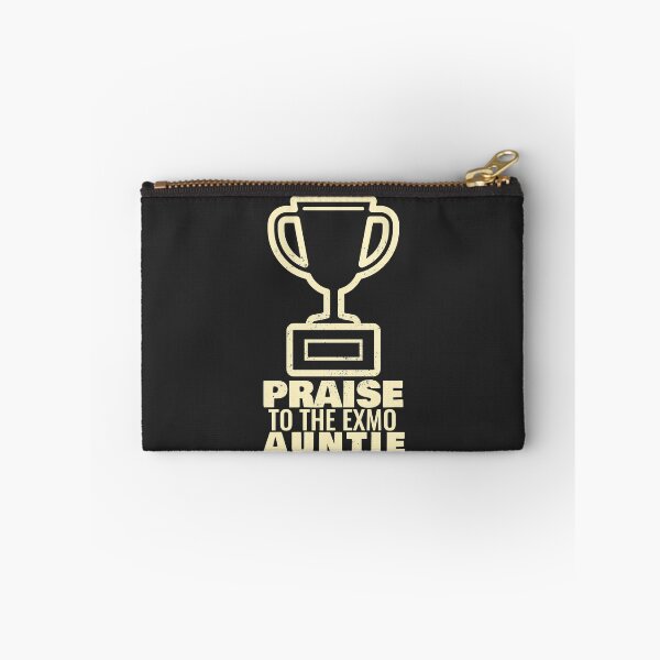 Item preview, Praise To The Exmo Auntie designed and sold by Exmo Merch.