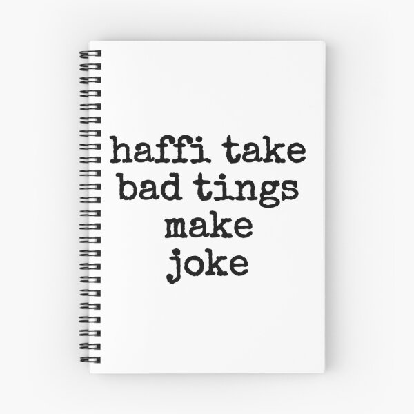 Item preview, haffi take bad tings make joke designed and sold by JAMAICAMERCH.