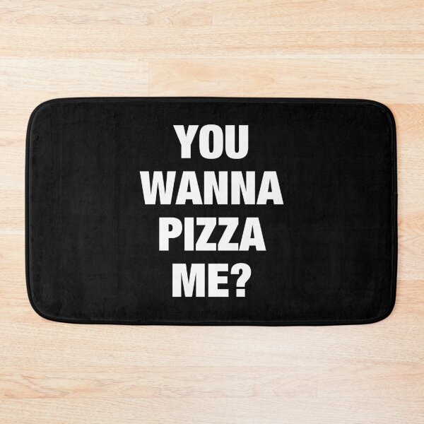 Item preview, You wanna pizza me?  designed and sold by DesignTribe.