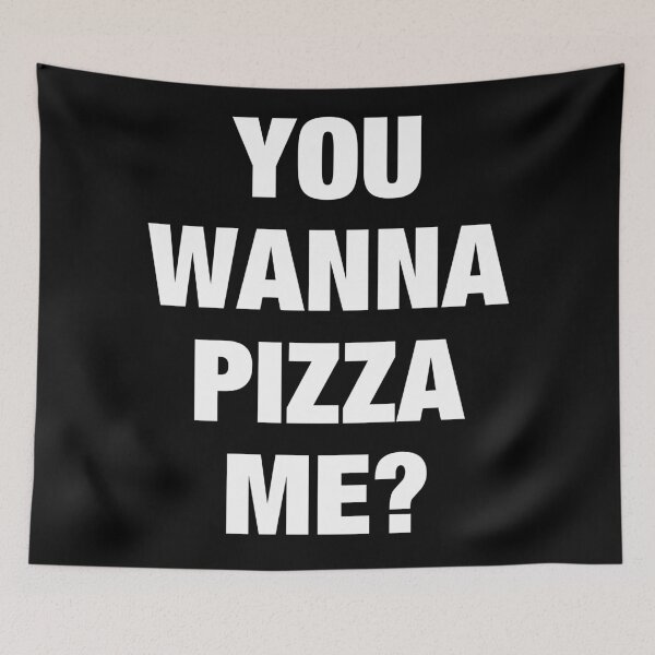 Item preview, You wanna pizza me?  designed and sold by DesignTribe.