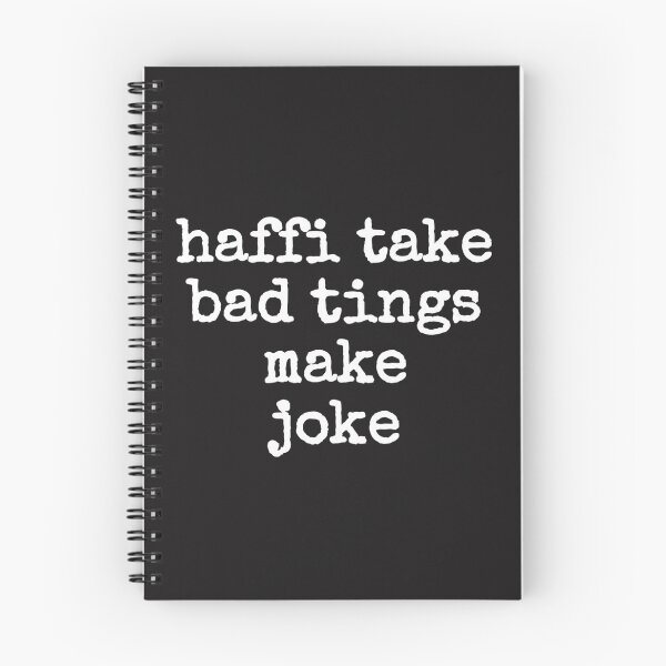 Item preview, haffi take bad tings make joke designed and sold by JAMAICAMERCH.