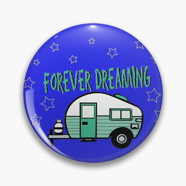 Item preview, Forever Dreaming RVing RV  designed and sold by JAZTshirt.