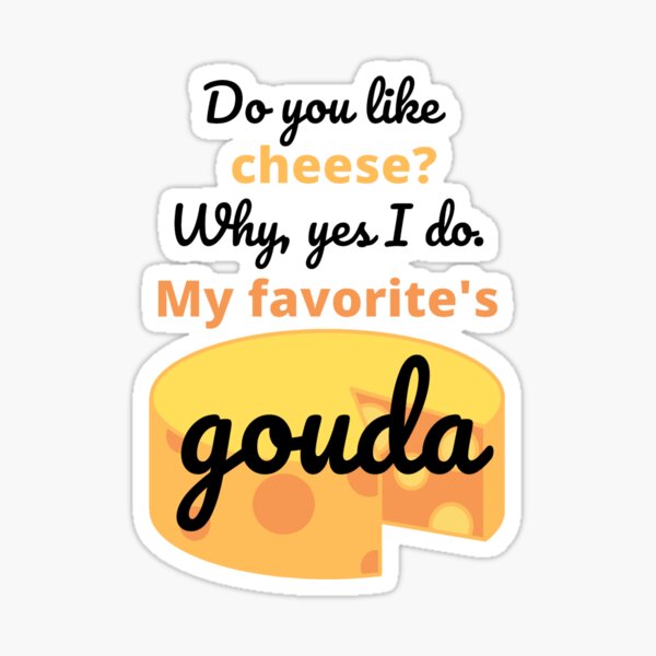Gouda Sticker