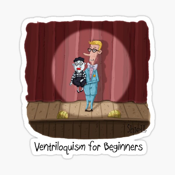 Ventriloquism for Beginners Sticker
