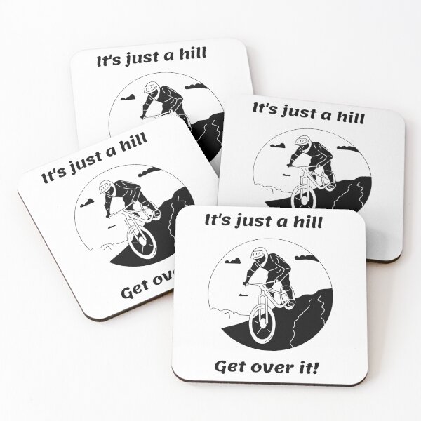 Item preview, It's only a hill get over it designed and sold by equilibrum08.