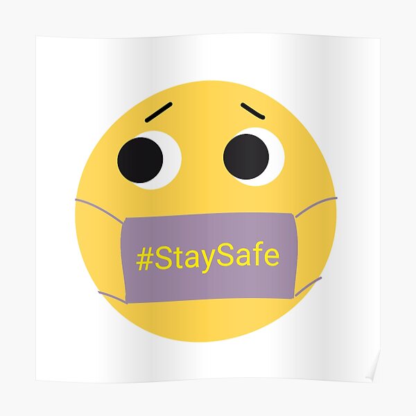 "Stay safe emoji" Poster for Sale by Antiope33 Redbubble