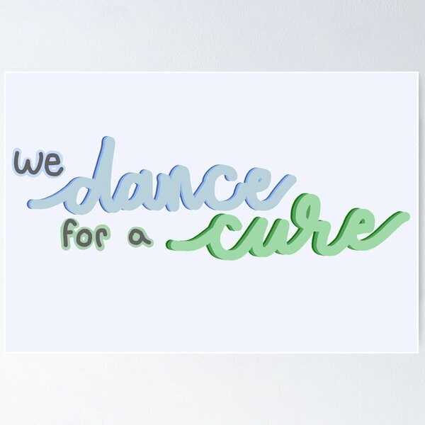 Item preview, We Dance for a Cure designed and sold by carwalker13.