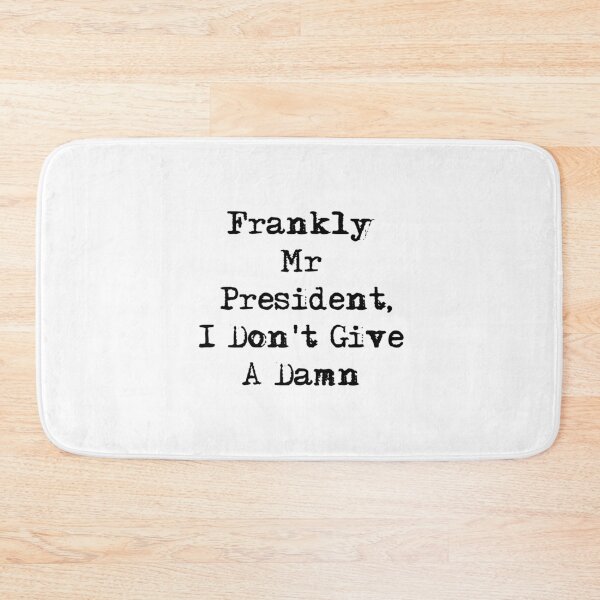 Item preview, Frankly Mr President  designed and sold by Jack-James.