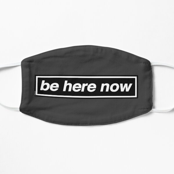 Be Here Now - OASIS Band Tribute - MADE IN THE 90s Small Mask