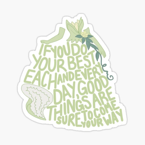 Tiana Do Your Best Each and Every Day Sticker
