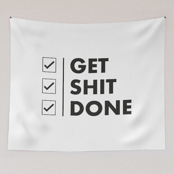 Item preview, Get Shit Done quotes designed and sold by FoxLand.