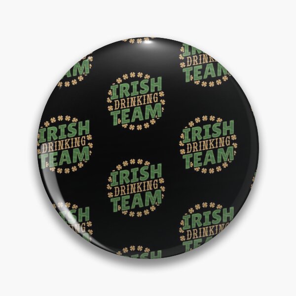 Item preview, Irish Drinking Team designed and sold by DavinciStore21.