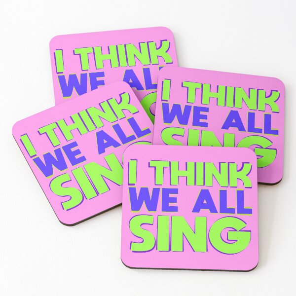 Item preview, I think we ALL sing designed and sold by TikTokTalk.