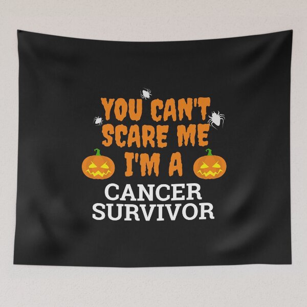 Item preview, You Can't scare me  I'm a cancer survivor Halloween designed and sold by losttribe.