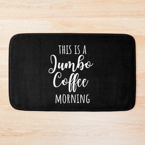 Item preview, This is a Jumbo Coffee Morning Quote designed and sold by CrystalCrush.