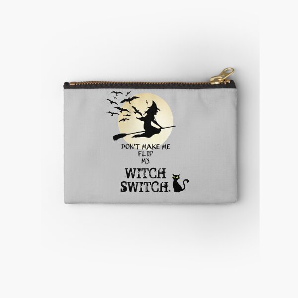 Item preview, Dont make me flip my witch switch designed and sold by Monkey204.