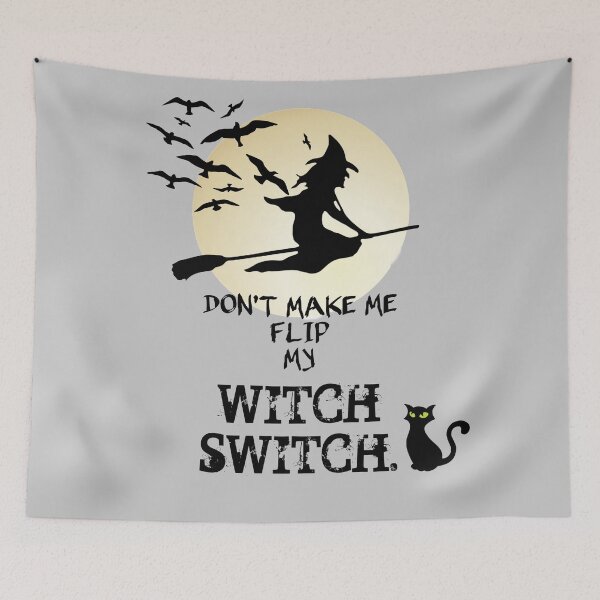 Item preview, Dont make me flip my witch switch designed and sold by Monkey204.