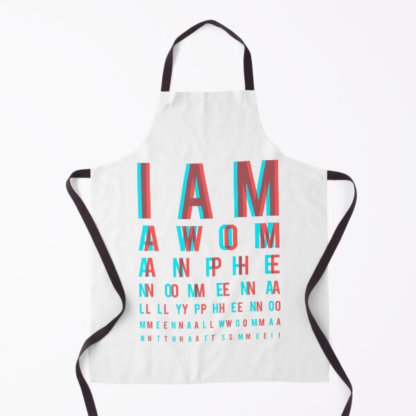 Item preview, I am a Woman. Phenomenally. Phenomenal Woman, that's me./ Eye chart designed and sold by mensijazavcevic.