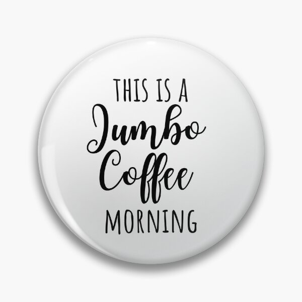 Item preview, This is a Jumbo Coffee Morning Quote designed and sold by CrystalCrush.