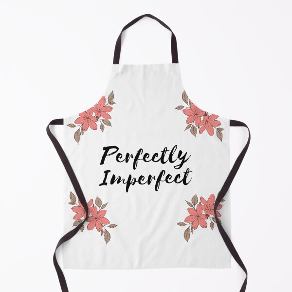 Perfectly Imperfect Apron