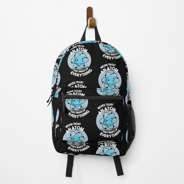 Item preview, Never Trust an Atom - They Make Up Everything designed and sold by HiFiTees.