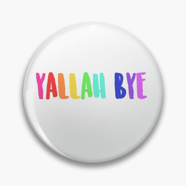 Item preview, Yallah Bye designed and sold by mayalw.