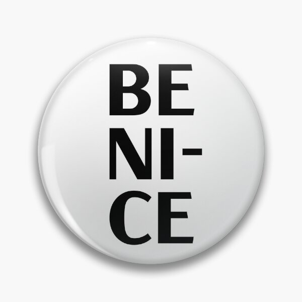 Item preview, be nice sticker designed and sold by rj-xo.