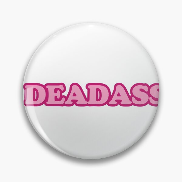 Item preview, deadass - pink designed and sold by sawyerswig.