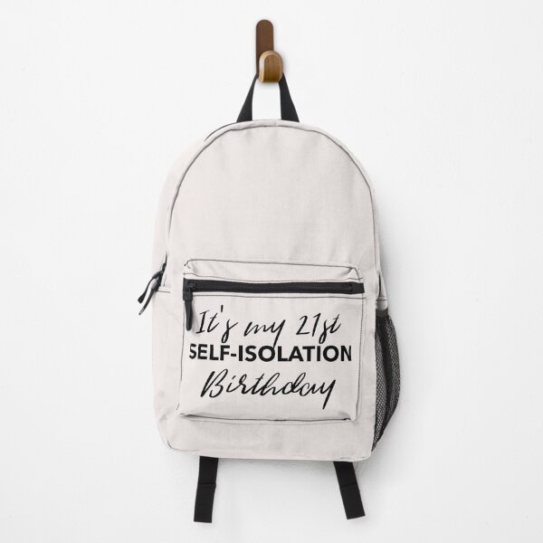 Item preview, It's My 21st Self-Isolation Birthday designed and sold by RougeAtelier.