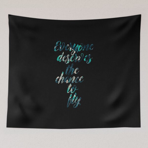 Item preview, Everyone Deserves the Chance to Fly designed and sold by Theatre Thoughts.