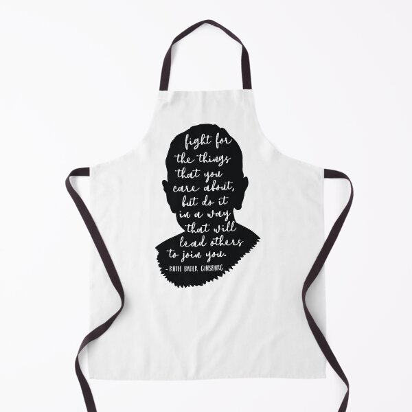 Item preview, Fight For The Things That You Care About, Ruth Bader Ginsburg designed and sold by corbrand.
