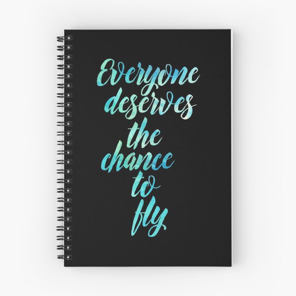 Item preview, Everyone Deserves the Chance to Fly designed and sold by Theatre Thoughts.