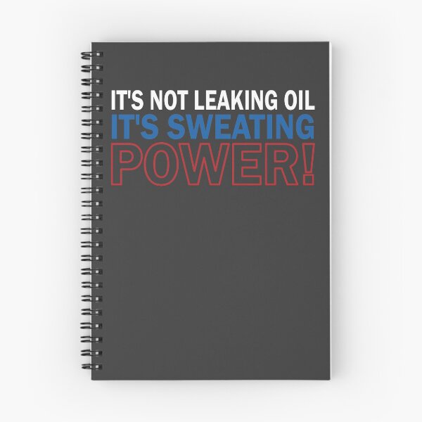 Item preview, It's Not Leaking Oil - Colors designed and sold by AndrewY.