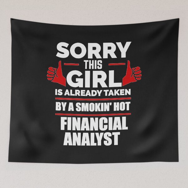 Item preview, Sorry Girl Already taken by hot Financial Analyst designed and sold by losttribe.