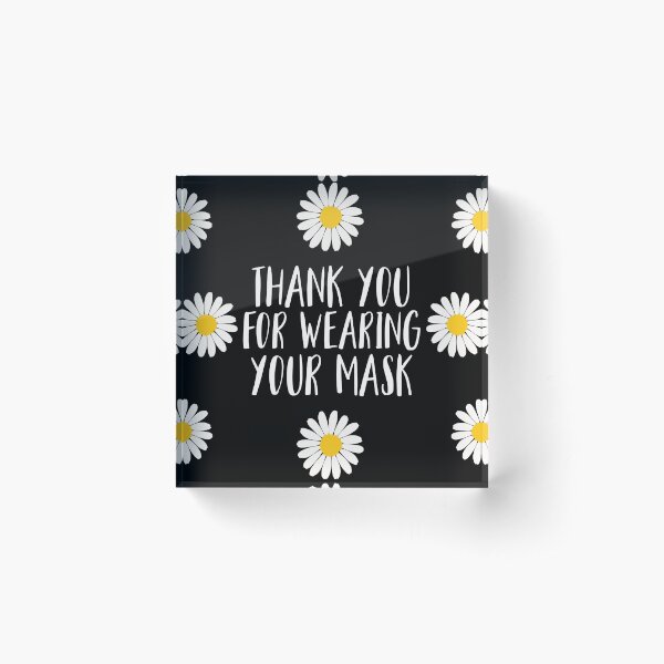 Item preview, Thank You For Wearing Your Mask designed and sold by Sara Burgess.