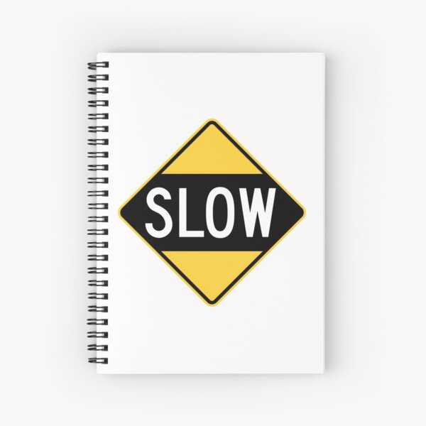 United States Sign - Slow, Old Spiral Notebook