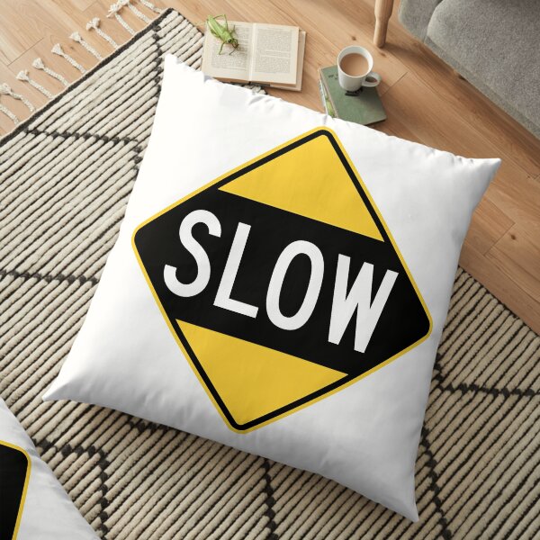United States Sign - Slow, Old Floor Pillow