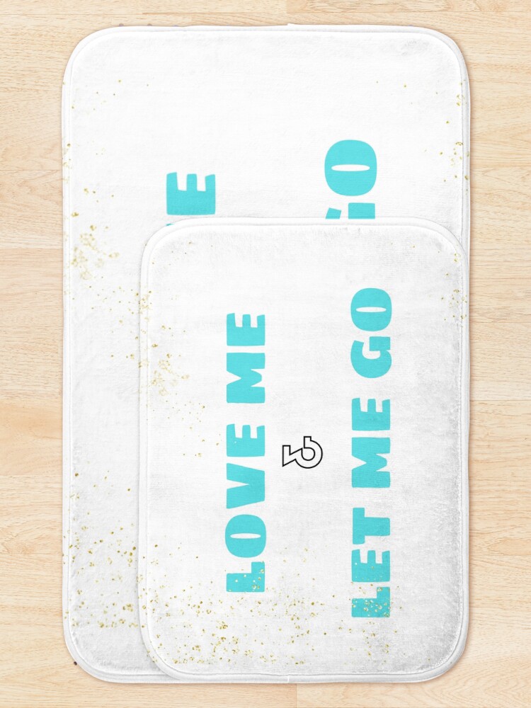 Alternate view of Love Me & Let Me Go Bath Mat