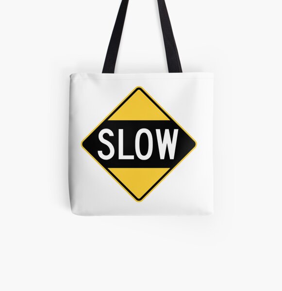United States Sign - Slow, Old All Over Print Tote Bag