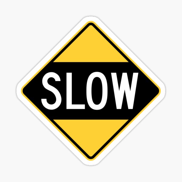 United States Sign - Slow, Old Sticker