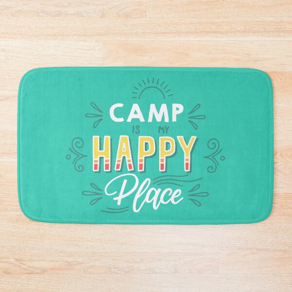 Item preview, Camp is my Happy Place designed and sold by campemerson1968.