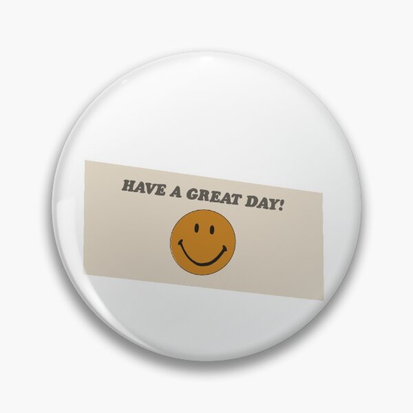 Item preview, Have a Great Day designed and sold by emilyyoon.