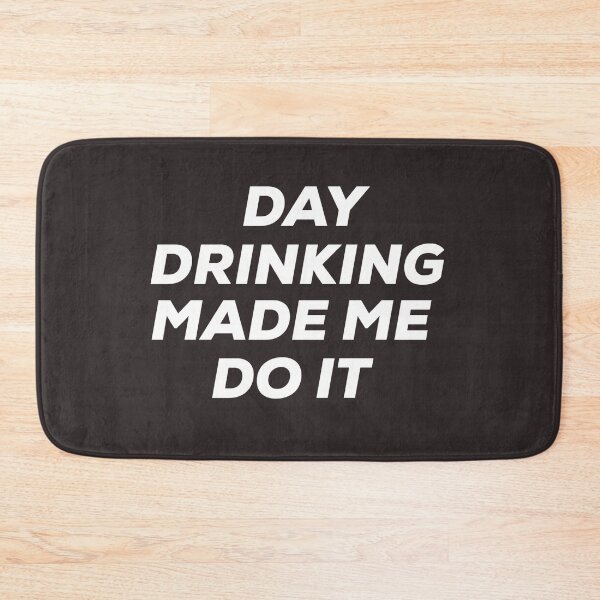 Item preview, Day Drinking Made Me Do It Funny Irish St Patrick's Day Gift designed and sold by zahra369der.