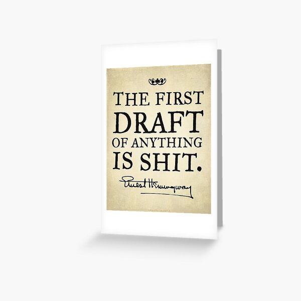 Item preview, Hemingway First Draft designed and sold by LibertyManiacs.