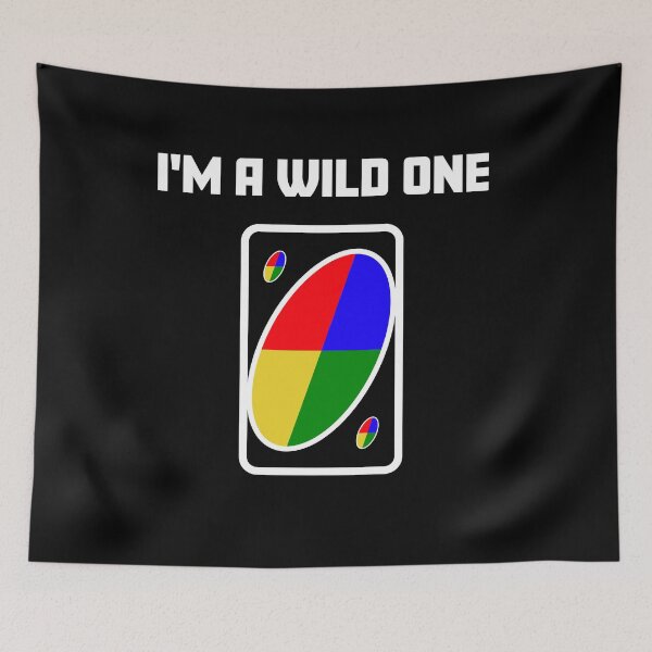 Item preview, I'm a wild one designed and sold by ChailynReed.