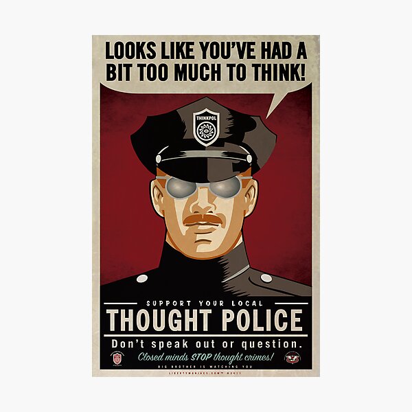 Thought Police Photographic Print