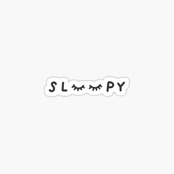 sleepy eyes Sticker