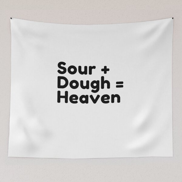 Item preview, Copy of Sourdough Heaven designed and sold by SunnyDayStyle.