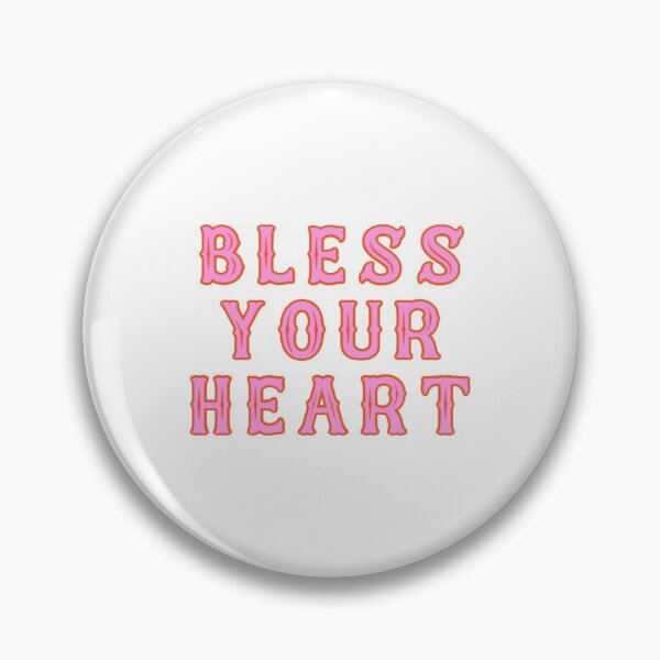 Item preview, bless your heart designed and sold by Daria Smith.